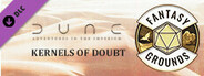 Fantasy Grounds - Dune: Kernels Of Doubt
