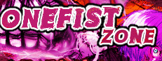 ワンフィスト・ゾーン　ONEFISTZONE