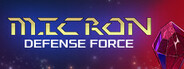 Micron Defense Force
