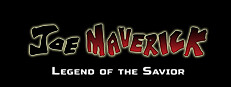 Joe Maverick: Legend of the Savior