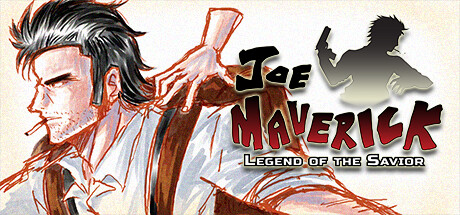 Joe Maverick: Legend of the Savior Cover Image