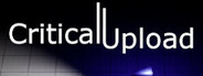 Critical Upload Playtest