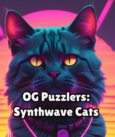 OG Puzzlers: Synthwave Cats