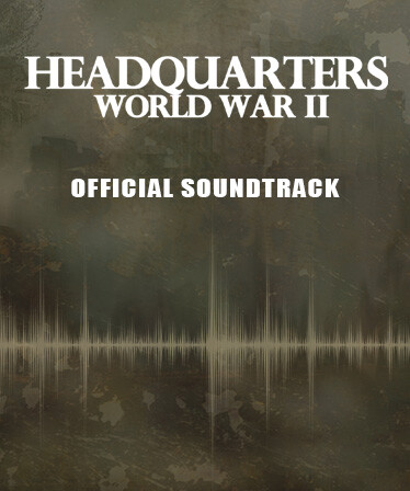 Headquarters: World War II Soundtrack