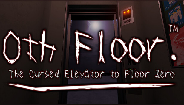 0th floor. - The cursed elevator to floor zero - - Steam News Hub