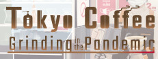 Tokyo Coffee: Grinding in the Pandemic