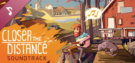 Closer the Distance Soundtrack banner image