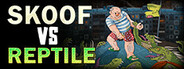 Skoof vs Reptile