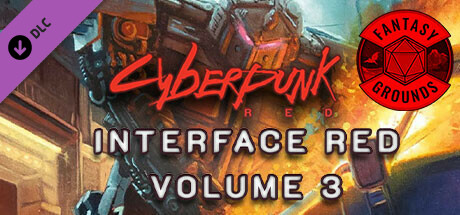 fantasy grounds - cyberpunk red - interface red volume 3 thumbnail