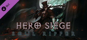 Hero Siege - Soul Ripper (Skin)