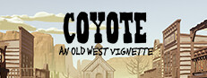 Coyote: An Old West Vignette