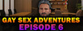 Gay Sex Adventures - Episode 6 logo