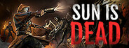 Sun Is Dead Playtest
