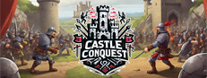 Castle Conquest: Medieval Strategy