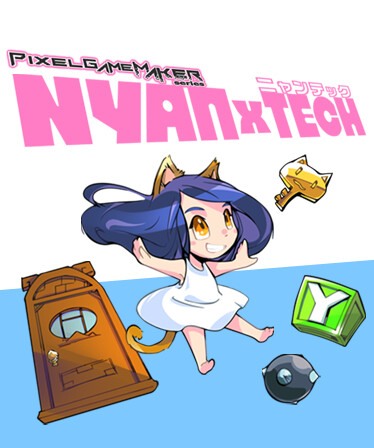 Pixel Game Maker Series NYANxTECH