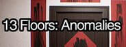 13层:公寓异常管理员 13 Floors: Anomalies