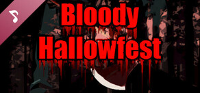Bloody Hallowfest Soundtrack