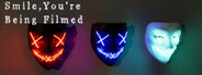 Smile, you're being filmed Playtest