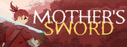 Mother's Sword