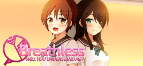 Breathless: Will you Understand Me? Cover Image