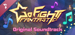 Go Fight Fantastic Soundtrack
