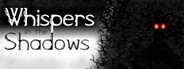 Whispers in the Shadows