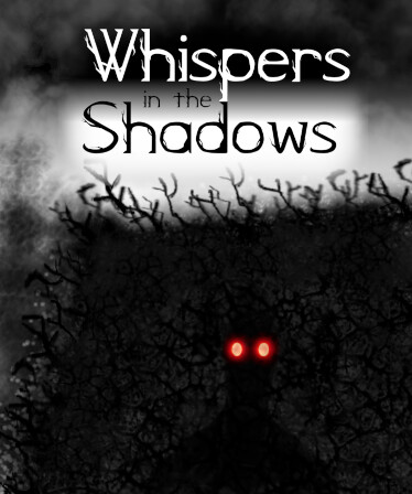 Whispers in the Shadows