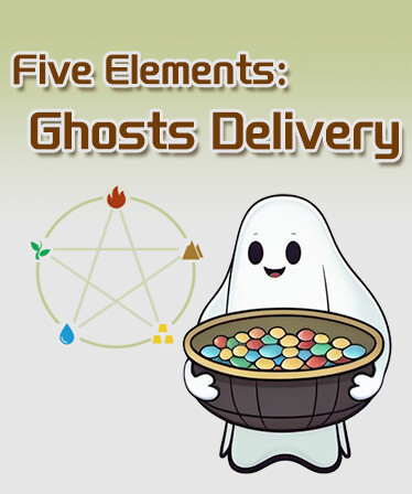 Five Elements: Ghosts Delivery