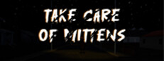 Take Care Of Mittens