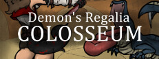 Demon's Regalia: Colosseum
