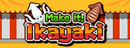 Make it! Ikayaki