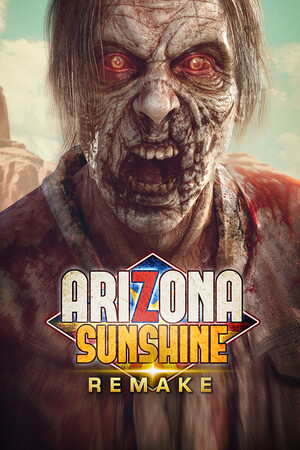 Arizona Sunshine® VR Remake
