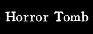 Horror Tomb