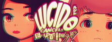 LUCIDO Cancels Everything