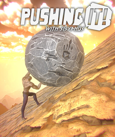 Pushing It! With Sisyphus