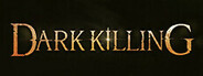 Dark Killing Playtest