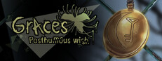 Graces: Posthumous Wish
