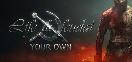 Life is Feudal: Your Own header image