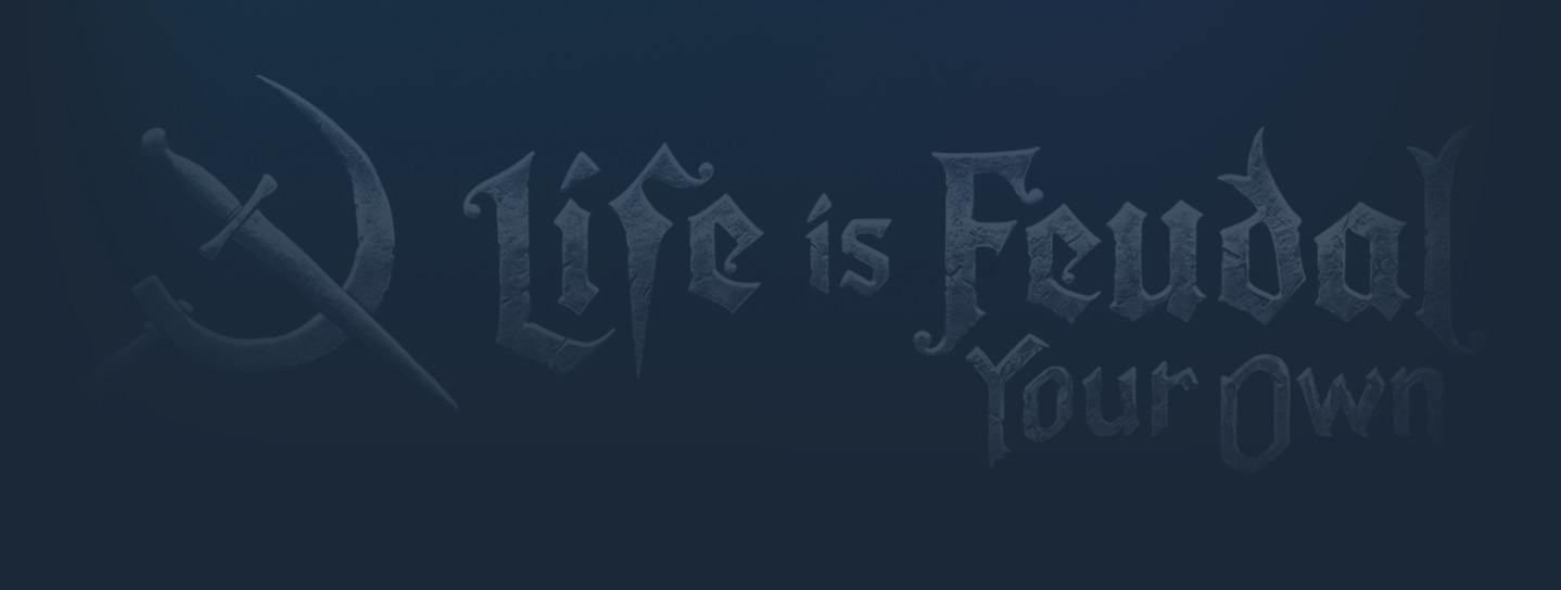 Life is Feudal: Your Own background