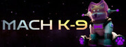 Mach K9