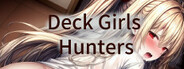 Deck Girls Hunters