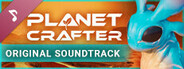 The Planet Crafter Original Soundtrack