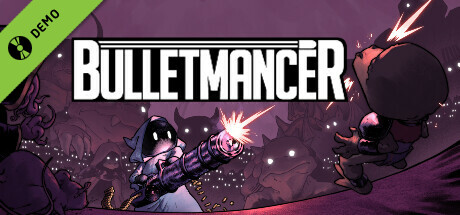 Bulletmancer Demo