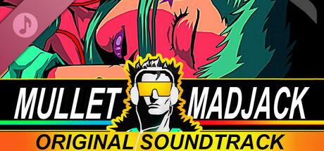 Mullet Mad Jack SOUNDTRACK banner image