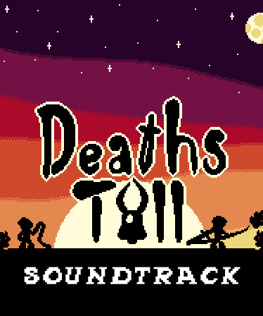 Death's Toll Soundtrack
