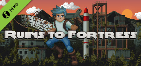 Ruins To Fortress Demo banner