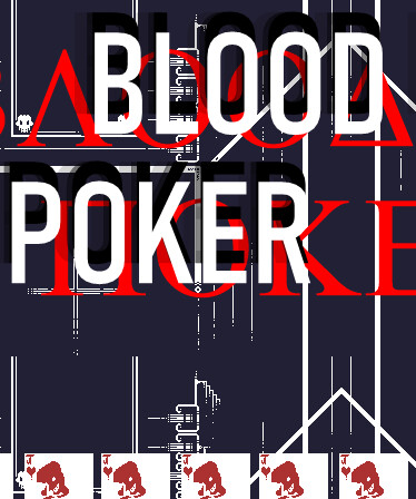 Blood Poker