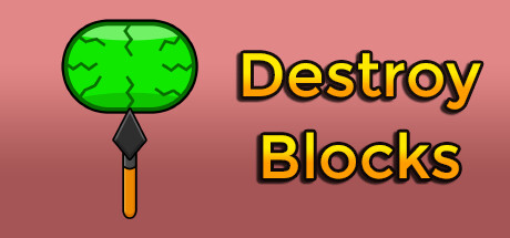 Destroy Blocks