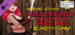 RPGツクールMV - Ax Angel Studios - Shattered Silence