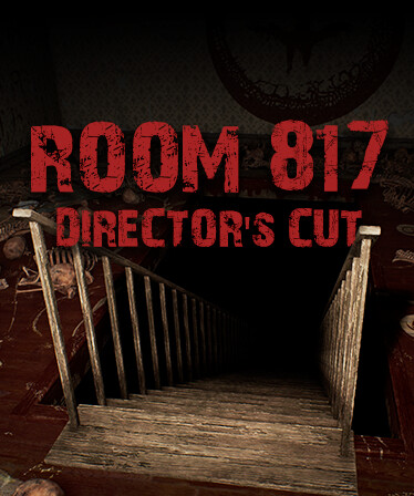 Room 817: Director's Cut